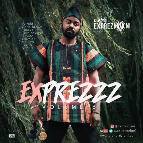 Dj Exprezioni - Exprezzz Vol.6 Mixtape
